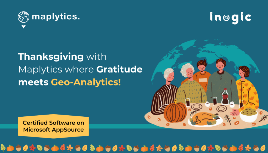 Thanksgiving with Maplytics