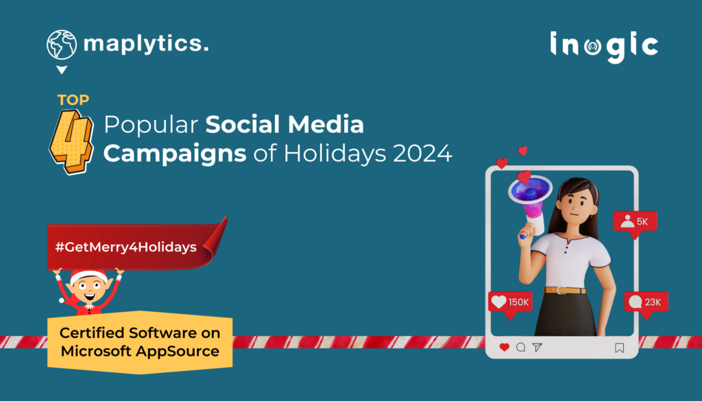 Top 4 Popular Social Media Campaigns of Holidays 2024